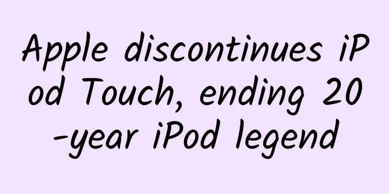 Apple discontinues iPod Touch, ending 20-year iPod legend