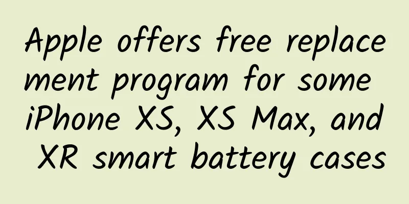 Apple offers free replacement program for some iPhone XS, XS Max, and XR smart battery cases