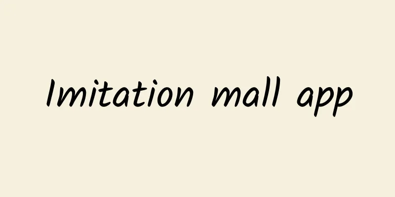 Imitation mall app