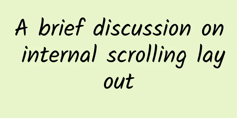 A brief discussion on internal scrolling layout