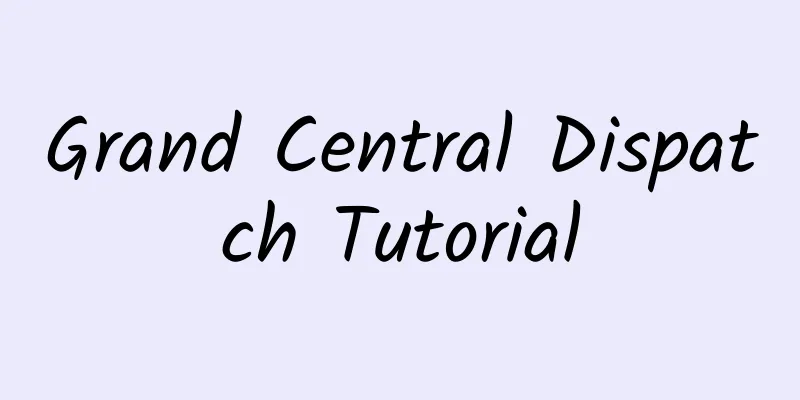 Grand Central Dispatch Tutorial