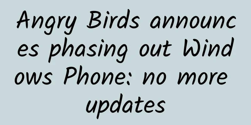 Angry Birds announces phasing out Windows Phone: no more updates