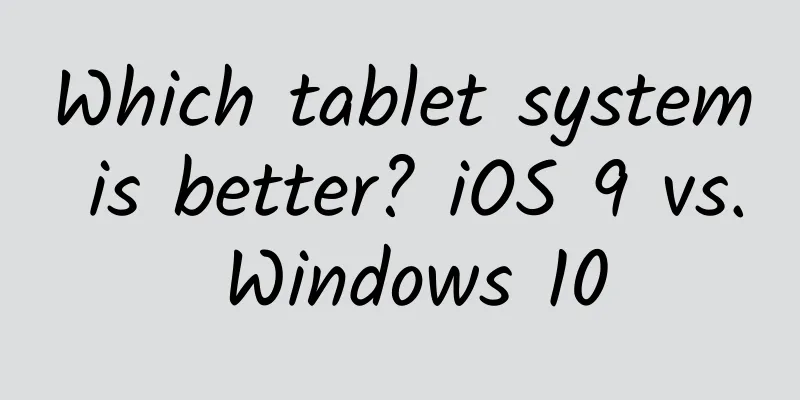 Which tablet system is better? iOS 9 vs. Windows 10
