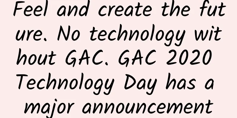 Feel and create the future. No technology without GAC. GAC 2020 Technology Day has a major announcement