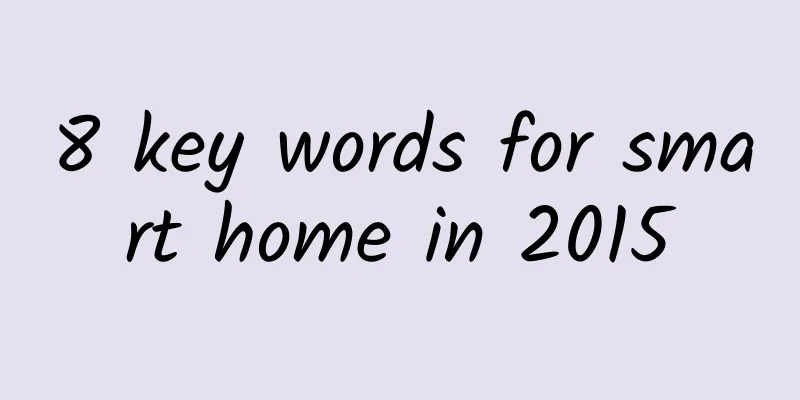 8 key words for smart home in 2015