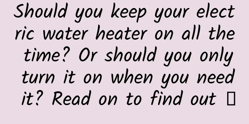 Should you keep your electric water heater on all the time? Or should you only turn it on when you need it? Read on to find out →