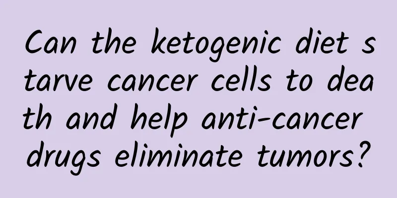 Can the ketogenic diet starve cancer cells to death and help anti-cancer drugs eliminate tumors?