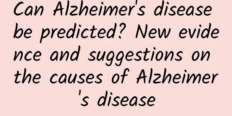 Can Alzheimer's disease be predicted? New evidence and suggestions on the causes of Alzheimer's disease