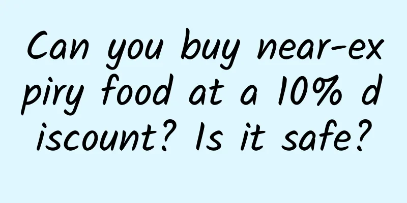 Can you buy near-expiry food at a 10% discount? Is it safe?