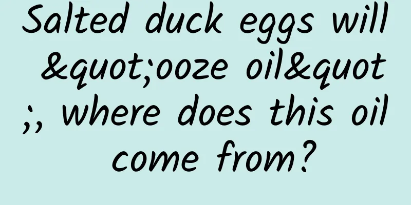 Salted duck eggs will "ooze oil", where does this oil come from?